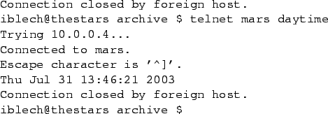 \begin{figure}\begin{center}\begin{small}
\begin{verbatim}Connection closed by...
...ost.
iblech@thestars archive $\end{verbatim}
\end{small}\end{center}\end{figure}